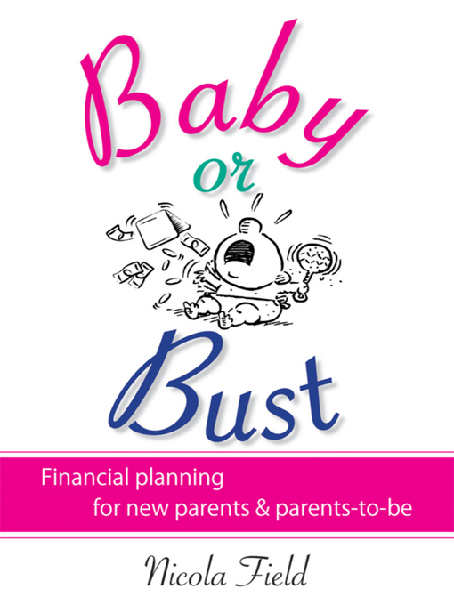 Title details for Baby or Bust by Nicola Field - Available